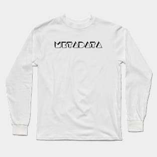 Metadata Long Sleeve T-Shirt